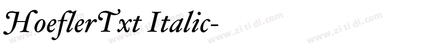 HoeflerTxt Italic字体转换